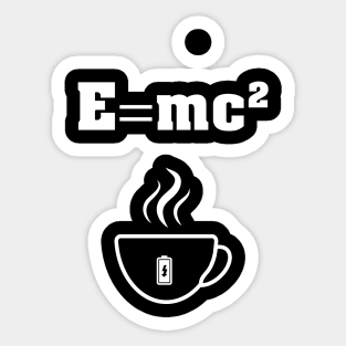 E equals mc squared Sticker